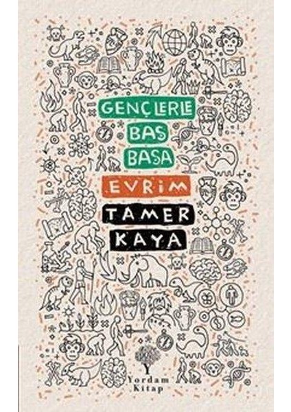 Gençlerle Baş Başa: Evrim