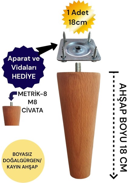 Luxury Ahşap Konik Ayak 18 cm Gürgen Koltuk-Baza-Tv Ünitesi- Mobilya Ayağı- Çap:4.6 cm 3301000000815 1 Adet