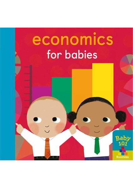 Baby 101: Economics For Babies