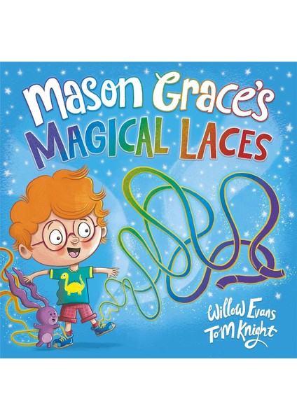 Mason Grace's Magical Laces