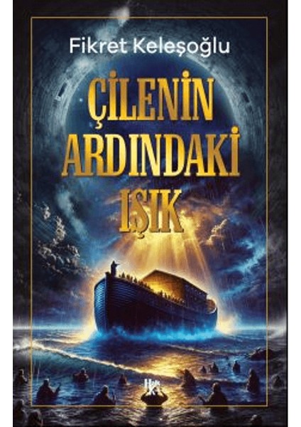 Çilenin Ardındaki Işık