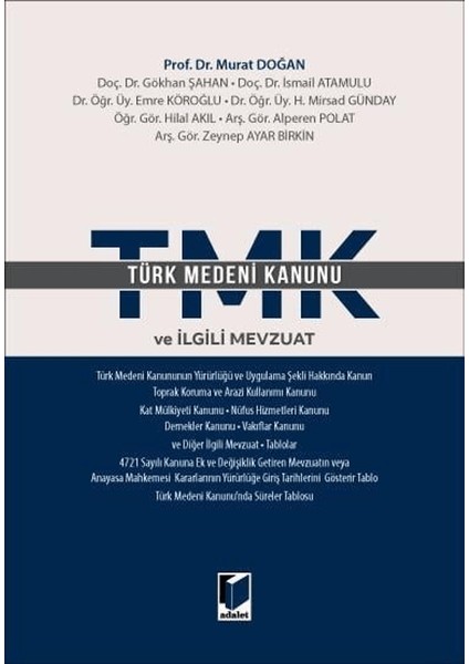 Türk Medeni Kanunu ve Ilgili Mevzuat
