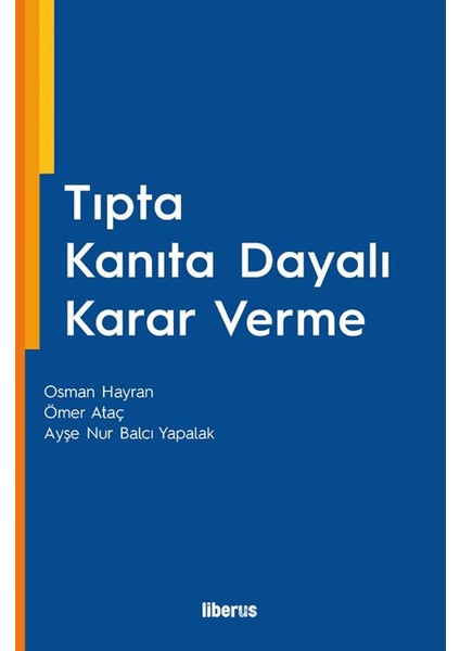 Tıpta Kanıta Dayalı Karar Verme