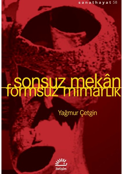 Sonsuz Mekan-Formsuz Mimarlık