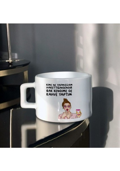 Luxury Çay-Kahve Kumral Kendime De Kahve Yaptım Tasarım Baskılı Fincan 1 Adet