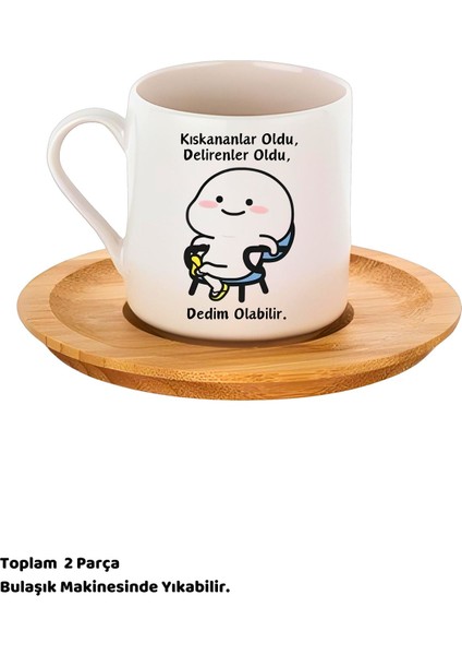 Luxury Kıskananlar Oldu, Delirenler Oldu, Dedim Olabilir. Tasarımlı Kahve Fincan Takımı, 80ML 1 Adet