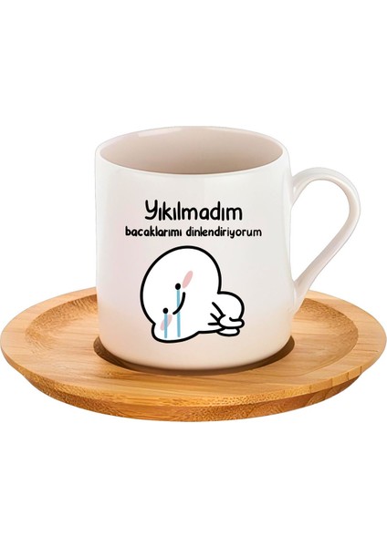 Luxury Yıkılmadım Bacaklarımı Dinlendiriyorum Tasarımlı Kahve Fincan Takımı, 80ML 1 Adet