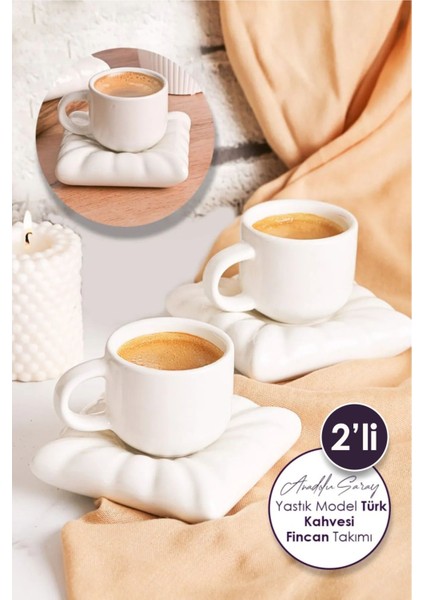 Luxury 2 Adet El Yapımı Seramik Beyaz Yastık Minder Model Handmade Türk Kahvesi Fincan Seti 90ML 1 Adet