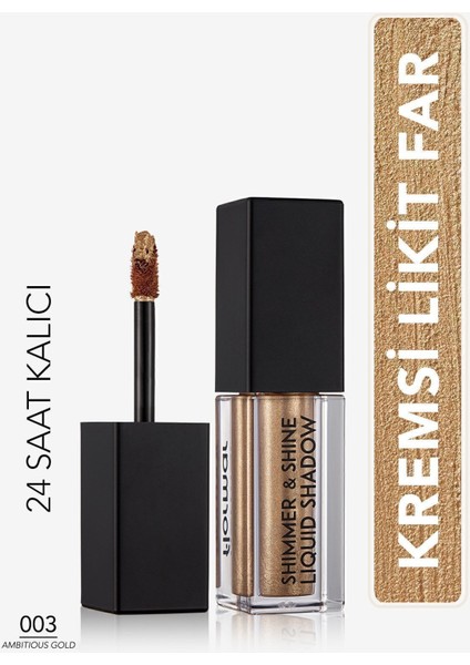 Luxury Likit Göz Farı - Shimmer & Shine Liquid Shadow 003 Ambitious Gold 1 Adet
