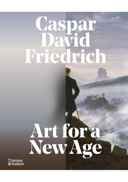 Thames And Hudson Caspar David Friedrich Art For A New Age 9780500028339