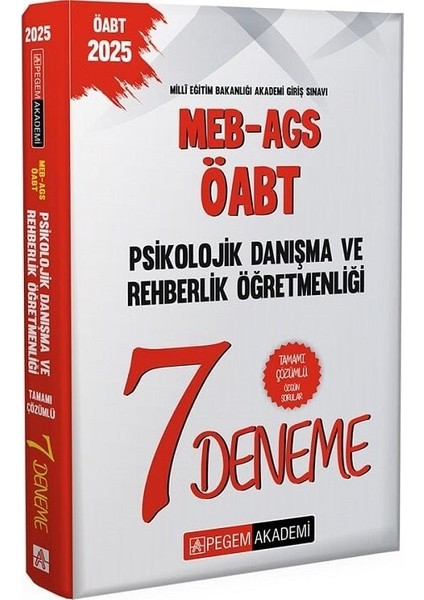 Pegem 2025 Öabt Meb-Ags Psikolojik Danışma ve Rehberlik 7 Deneme Çözümlü Pegem Yayınları