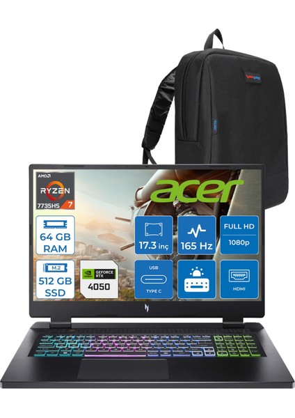 Nitro 17 Amd Ryzen 7 7735HS 64GB Ddr5 512GB SSD RTX4050 140W 6gb 17.3" Fhd IPS 165HZ Freedos Taşınabilir Bilgisayar NHQL1EY003F21 + Zetta Çanta