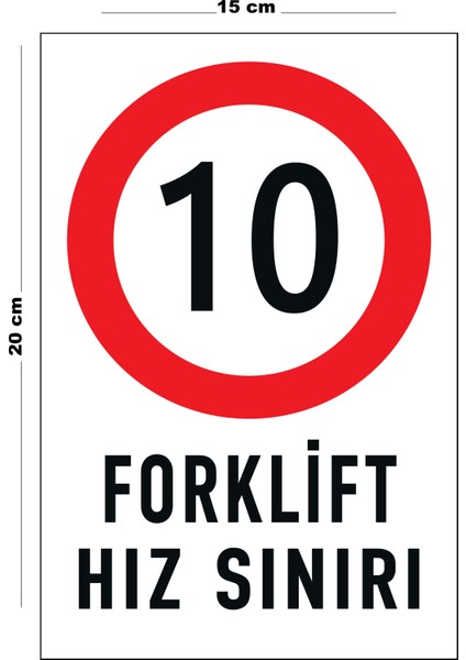 Metal Forklift Hız Sınırı 15 cm x 20 cm Uyarı Levhası Yönlendirme Tabelası