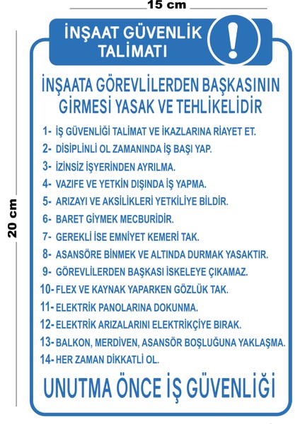 Metal İnşaat Güvenlik Talimatı 15 cm x 20 cm Uyarı Levhası Yönlendirme Tabelası