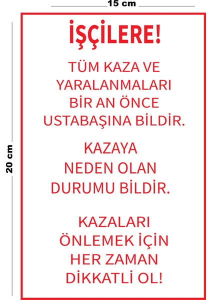 Metal İşçi Uyarı Levhası 15 cm x 20 cm Uyarı Levhası Yönlendirme Tabelası