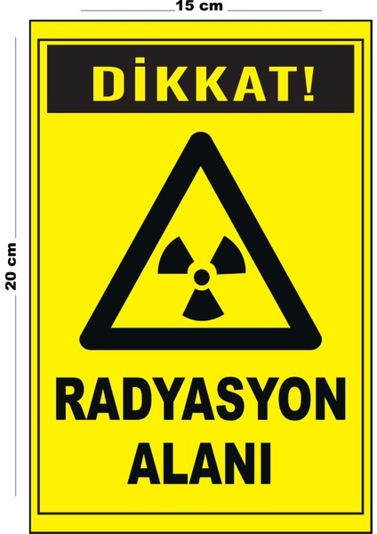 Metal Radrasyon Alanı 15 cm x 20 cm Uyarı Levhası Yönlendirme Tabelası