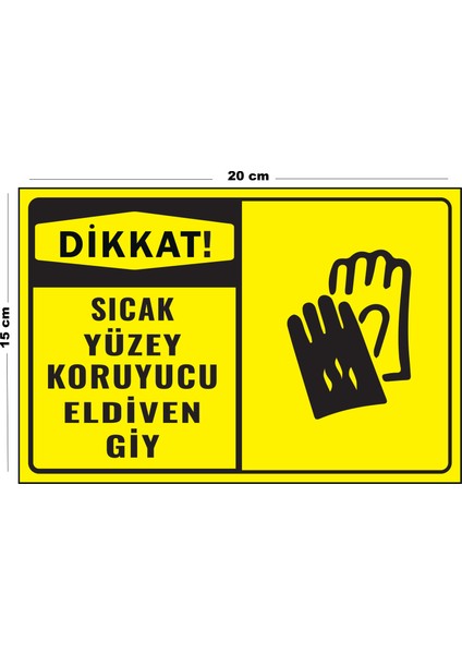 Metal Dikkat Sıcak Yüzey Koruyucu Eldiven Giy 15 cm x 20 cm Uyarı Levhası Yönlendirme Tabelası