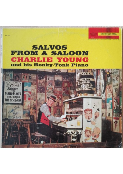 Charlie Young* – Salvos From A Saloon