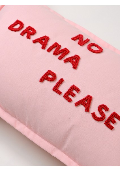 NO DRAMA PLEASE - Dikdörtgen Punch Kırlent Kılıfı - Pembe/Kırmızı