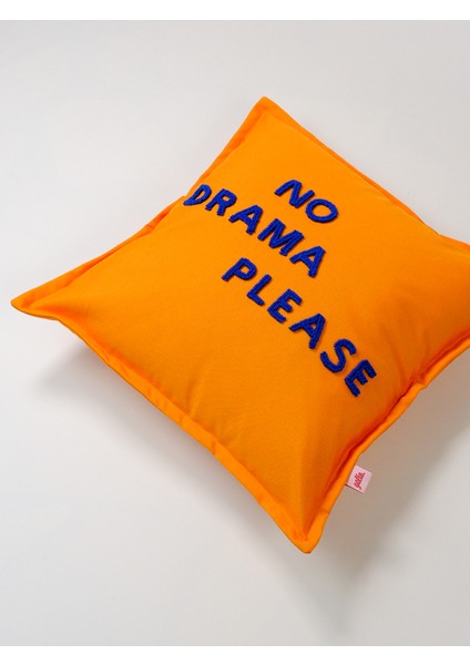 NO DRAMA PLEASE - Punch Kırlent Kılıfı - Turuncu/Saks