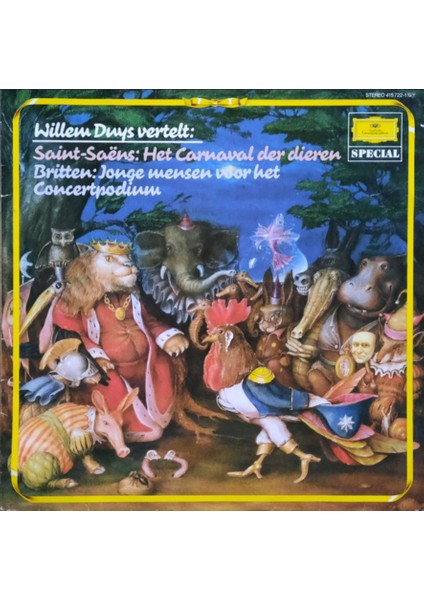 Willem Duys – Vertelt: Saint-Saëns: Het Carnaval Der Dieren / Britten: Jonge Mensen Voor Het Concertpodium