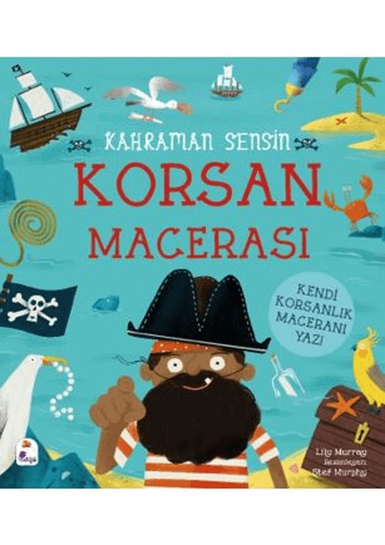 Kahraman Sensin - Korsan Macerası - Lilly Murray