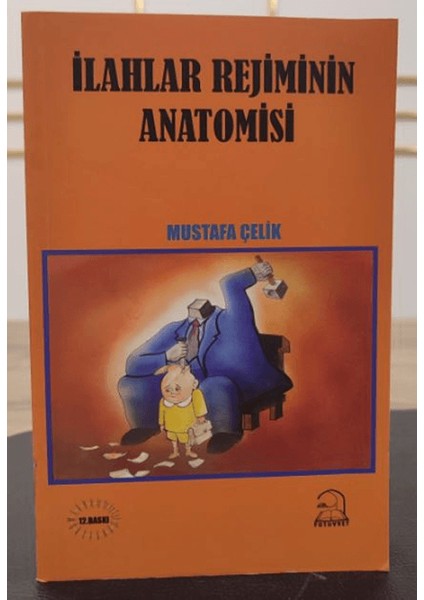 Ilahlar Rejiminin Anatomisi