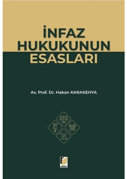 Infaz Hukukunun Esasları
