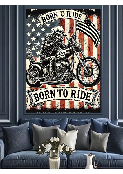 Born To Ride Posteri Dekoratif Kanvas - Mdf Ahşap Tablo fiyatları