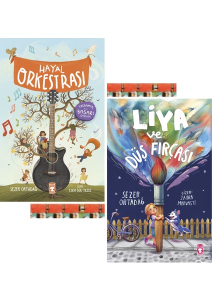 Sezer Ortadağ Kitaplığı- 2.3.sınıf- Liya ve Düş Fırçası,hayal Orkestrası (2kitap)