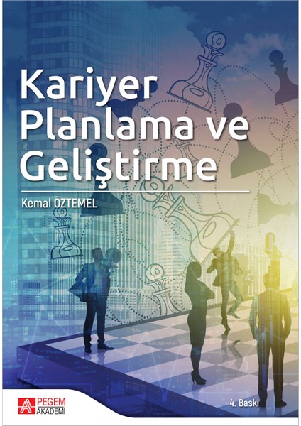 Kariyer Planlama ve Geliştirme