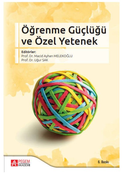 Öğrenme Güçlüğü ve Özel Yetenek