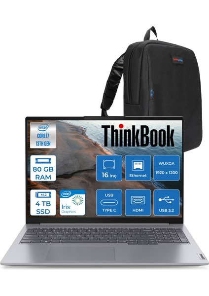Thinkbook 16 G6 Irl Intel Core I7 13700H 80GB 4tb SSD Intel Iris Xe 16" Wuxga 300NITS IPS Freedos Taşınabilir Bilgisayar 21KH00V1TRF30 + Zetta Çanta