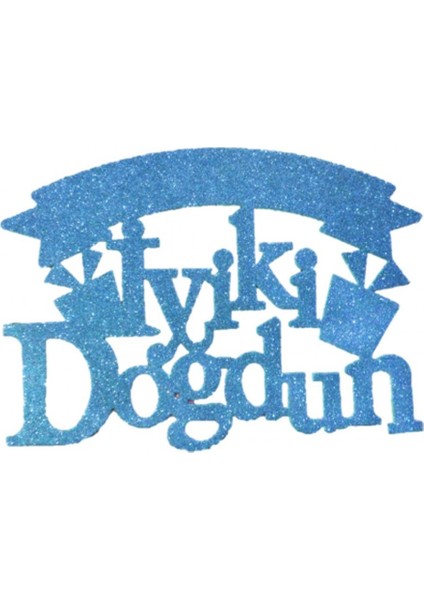 Evadan Iyiki Doğdun Simli 26X19 cm Mavi