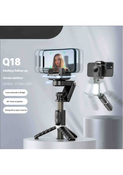 Q18 Masaüstü 360° Bluetooth Star Işığı Özellikli Gimbal Sabitleyici Tripod Selfie Çubuğu