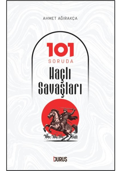 101 Soruda Haçlı Savaşları