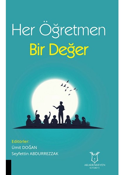 Her Öğretmen Bir Değer