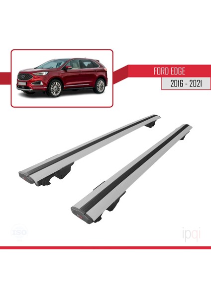 Ford Edge (CD539) 2016-2021 Arası ile Uyumlu Hook Model Ara Atkı Tavan Barı Gri 2 Adet modelleri