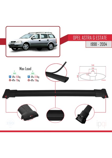 Opel Astra G (T98) Sw 1998-2004 Arası ile Uyumlu Fly Model Ara Atkı Tavan Barı Siyah 2 Adet modelleri