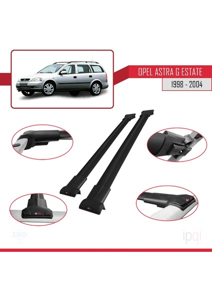 Opel Astra G (T98) Sw 1998-2004 Arası ile Uyumlu Fly Model Ara Atkı Tavan Barı Siyah 2 Adet fırsatları
