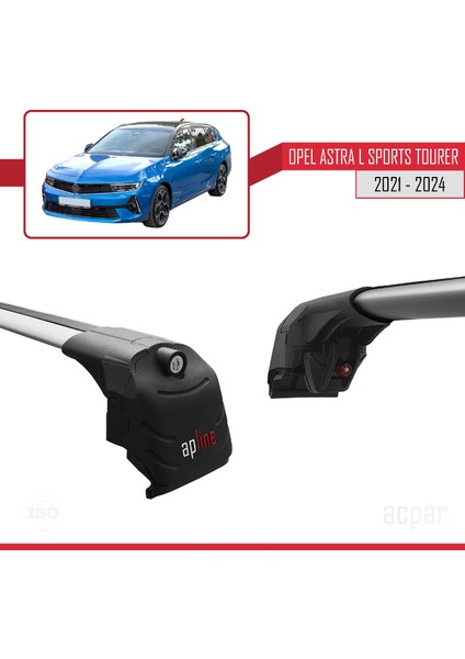 Opel Astra L Sports Tourer 2021-2024 Arası ile Uyumlu Ace-2 Model Ara Atkı Tavan Barı Gri 2 Adet