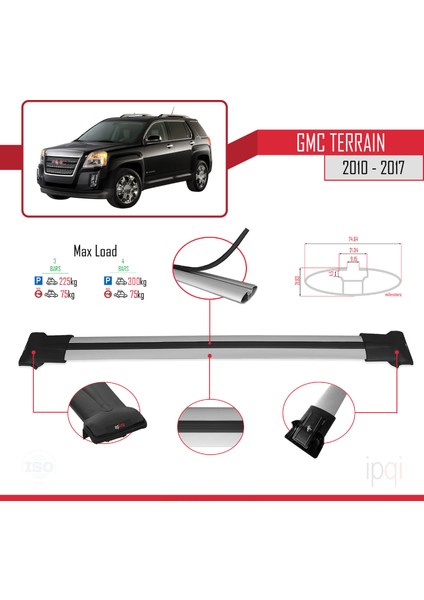 Gmc Terrain 2010-2017 Arası ile Uyumlu Fly Model Ara Atkı Tavan Barı Gri 3 Adet