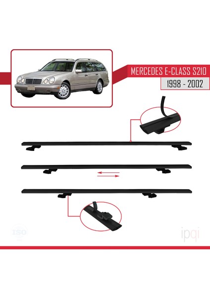 Mercedes E Class S210 Wagon 1998-2002 Arası ile Uyumlu Basıc Model Ara Atkı Tavan Barı Siyah 3 Adet indirimleri