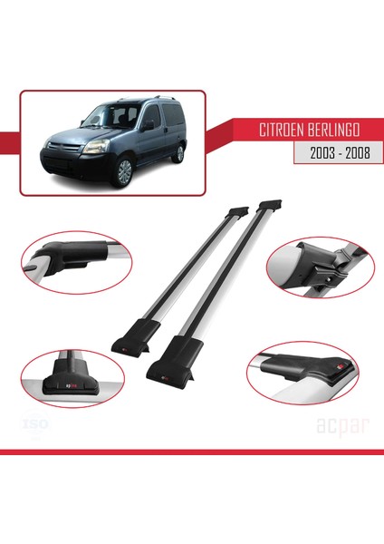 Citroen Berlingo (M59) 2003-2008 Arası ile Uyumlu Fly Model Ara Atkı Tavan Barı Gri 2 Adet