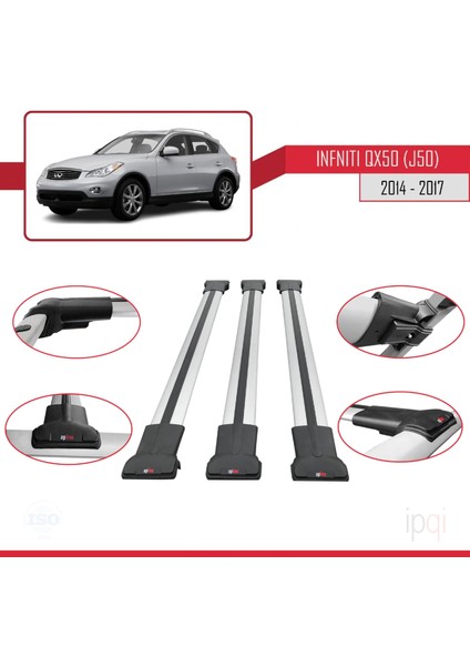 Infiniti QX50 (J50) 2014-2017 Arası ile Uyumlu Fly Model Ara Atkı Tavan Barı Gri 3 Adet fırsatları