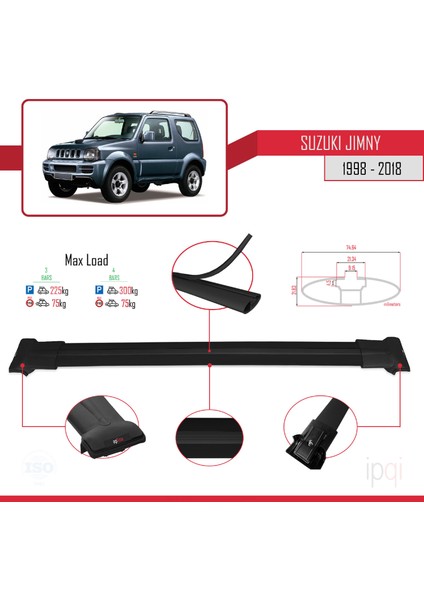 Suzuki Jimny 3 1998-2018 Arası ile Uyumlu Fly Model Ara Atkı Tavan Barı Siyah 3 Adet modelleri