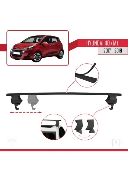 Hyundai I10 Iı (Ia) Post-Facelift 2017-2019 Arası ile Uyumlu Ace-4 Ara Atkı Tavan Barı Siyah 2 Adet modelleri