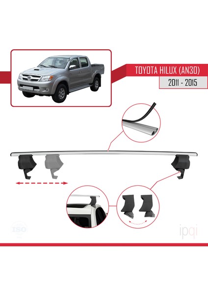 Toyota Hilux 7 (AN30) Post-Facelift 2011-2015 Arası ile Uyumlu Ace-4 Ara Atkı Tavan Barı Gri 2 Adet modelleri