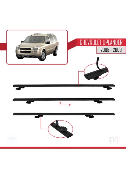 Chevrolet Uplander 2005-2009 Arası ile Uyumlu Basıc Model Ara Atkı Tavan Barı Siyah 2 Adet indirimleri
