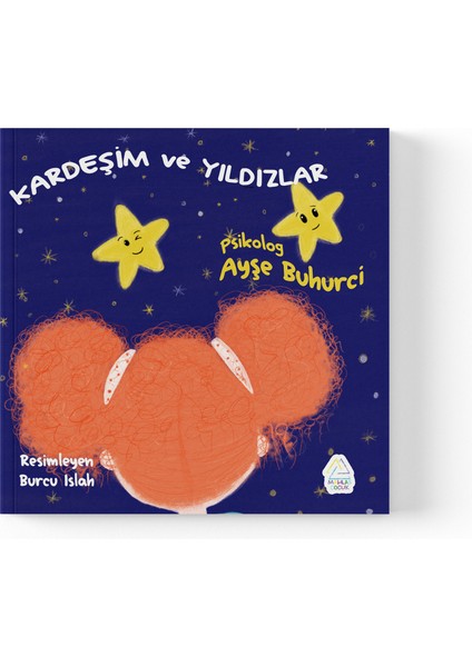 Ayşe Buhurci - Kardeşim ve Yıldızlar